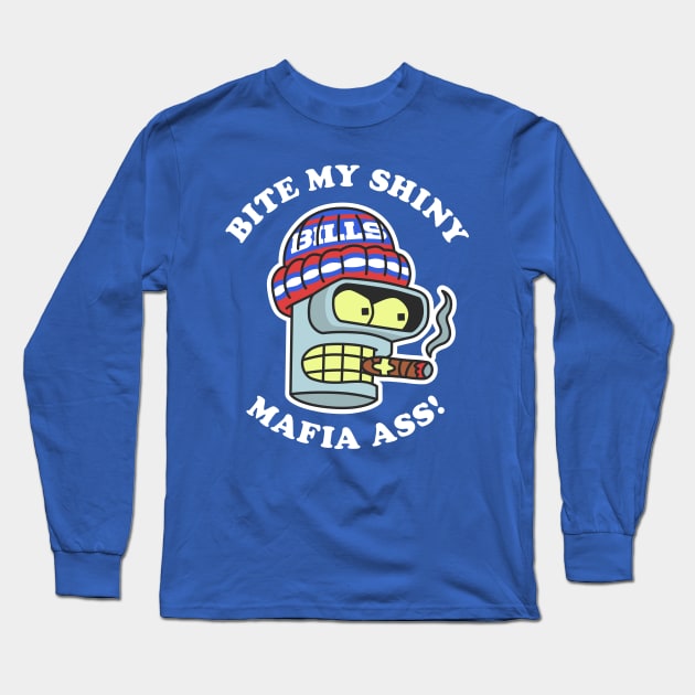 Bite My Shiny Mafia Ass! Long Sleeve T-Shirt by Carl Cordes